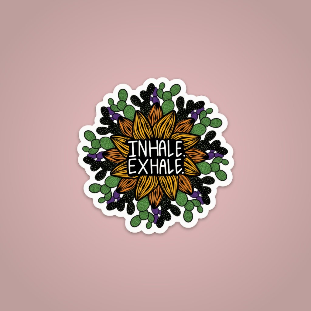 Sticker - Inhale. Exhale.