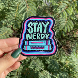 Sticker - Stay Nerdy