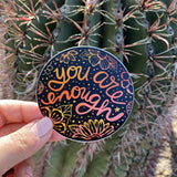 Sticker - You Are Enough